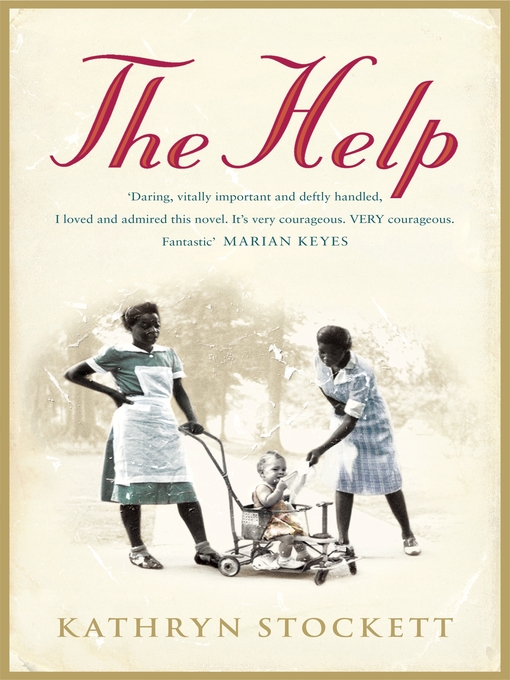 Title details for The Help by Kathryn Stockett - Available